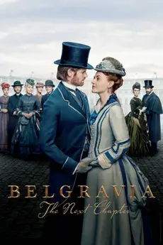 Belgravia: The Next Chapter S01E08