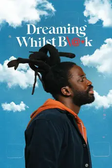 Dreaming Whilst Black S01E01