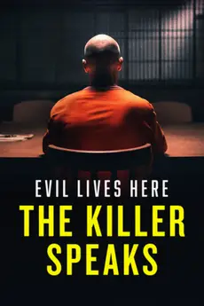 Evil Lives Here: The Killer Speaks S01E06