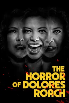 The Horror of Dolores Roach S01E06